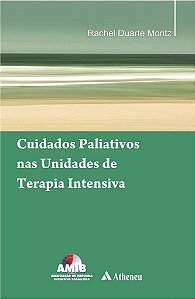 Livro Cuidados Paliativos nas Unidades de Terapia Intensiva
