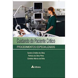 Livro Cuidando do Paciente Crítico: Procedimentos Especializados