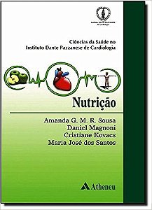 Livro Nutricao - Serie: Dante Pazzanese - Sousa/magnoni/kovacs