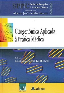 Livro Citogenômica Aplicada a Prática Médica - Kulikowski