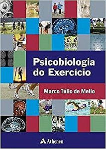 Livro Psicobiologia do Exercicio - Mello