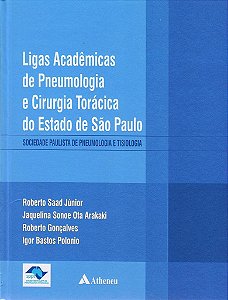 Livro Ligas Acadêmicas de Pneumologia e Cirurgia Torácica do Estado de SP
