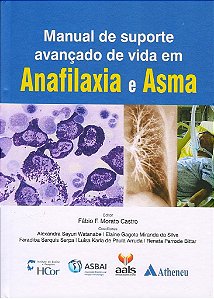 Livro Manual de Suporte Avancado de Vida em Anafilaxia e Asma - Castro