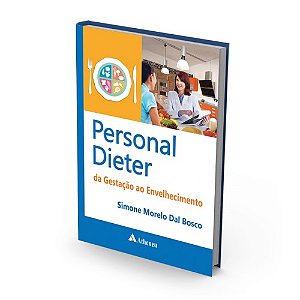 Livro Personal Dieter da Gestação ao Envelhecimento - Bosco - Atheneu