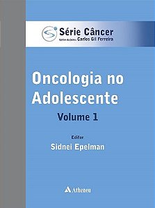 Livro Oncologia no Adolescente Vol 1