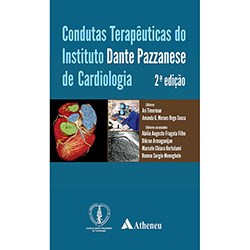 Livro Condutas Terapeuticas do Instituto Danta Pazzanese de Cardiologia - Timerman/souza