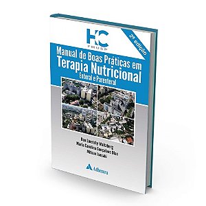 Livro Manual de Boas Praticas em Terapia Nutricional Enteral e Parenteral - Waitzberg/dias/isosa