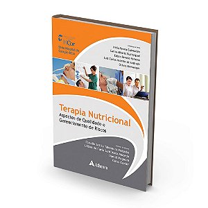 Livro Terapia Nutrcional - Aspectos de Qualidade e Gerenciamento de Riscos - Matsuba/macedo/magno