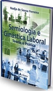 Livro Semiologia e Ginástica Laboral