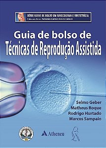 Livro Guia de Bolso de Tecnicas de Reproducao Assistida - Gerber/roque/hurtado