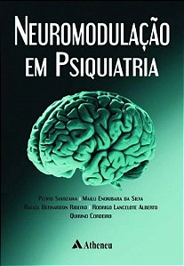 Livro Neuromodulação em Psiquiatria  Shiozawa