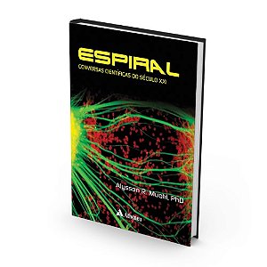 Livro Espiral - Conversas Cientificas do Seculo Xxi - Muotri