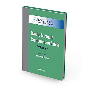 Livro Radioterapia Contemporânea Vol 2