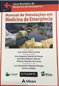 Livro Manual de Simulacoes em Medicina de Emergencia - Borges/coester