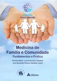 Livro Medicina de Familia e Comunidade Fundamentos e Pratica - Walch/cardoso/vallad