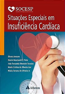 Livro Situações Especiais em Insuficiência Cardíaca - Socesp - Avezum