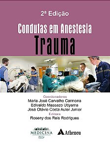 Livro Condutas em Anestesia Trauma  Carmona