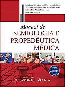 Livro Manual de Semiologia e Propedêutica Médica Guimarães