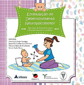 Livro Estimulação do Desenvolvimento Neuropsicomotor