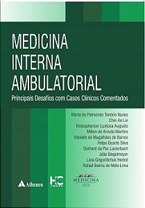 Livro Medicina Interna Ambulatorial: Principais Desafios com Casos Clínicos