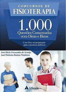 Livro Concursos de Fisioterapia. 1.000 Q.c. Dicas Bizus - Araujo/medeiros