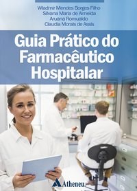 Livro Guia Prático do Farmacêutico Hospitalar