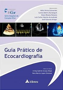 Livro Guia Pratico de Ecocardiografia - Guimarães - Atheneu