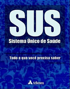 Livro Sus Sistema Unico de Saude - Paim