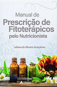 Livro Manual de Prescrição de Fitoterápicos pelo Nutricionista
