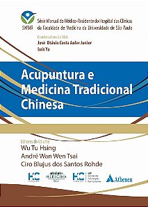 Livro Acupuntura e Medicina Tradicional Chinesa SMMR