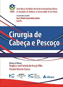 Livro Cirurgia de Cabeça e Pescoço SMMR - Araujo Filho