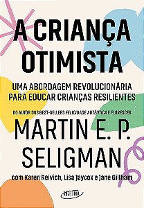 Livro Crianca Otimista, A - Seligman