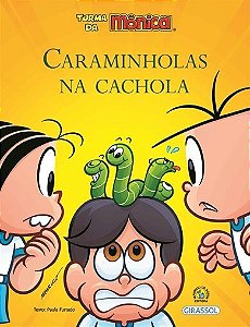 Livro Caraminholas na Cachola - Turma da Mônica