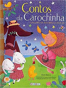 Livro Contos da Carochinha - Maneru - Girassol