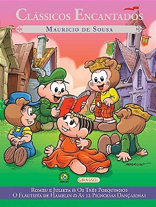 Livro Turma da Mônica Clássicos  Encantados - Sousa - Girassol
