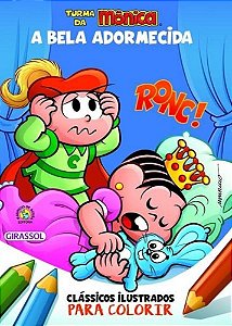Livro Turma da Monica - Classicos Ilustrados para Colorir - a Bela Adormecida - Sousa