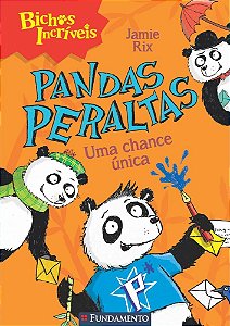 Livro Pandas Peraltas - Uma Chance Unica - Rix