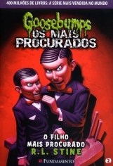 Livro Goosebumps os Mais Procurados -  2: o Filho Mais Procurado - Stine - Fundamento
