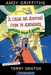 Livro Casa Na Arvore com 78 Andares, a - Estreia Hoje a Noite - Griffiths