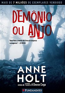 Livro Demonio Ou Anjo - Holt - Fundamento