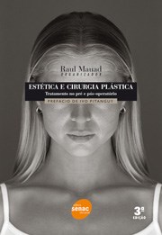 Livro Estetica e Cirurgia Plastica: Tratamento No Pre e Pos-operatorio - Mauad (org.)