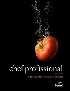 Livro Chef Profissional - Instituto Americano de Culinária