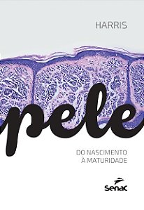 Livro Pele Do Nascimento a Maturidade