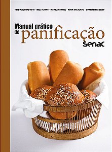 Livro Manual Prático de Panificação Senac