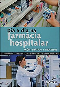 Livro Dia a Dia Na Farmacia Hospitalar