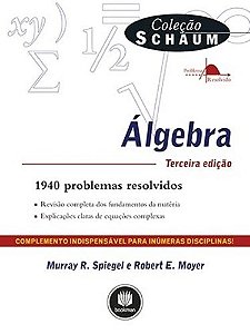 Livro Álgebra 1940 Problemas Resolvidos - Spiegel - Bookman