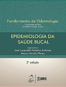 Livro Epidemiologia da Saúde Bucal: Antunes Santos