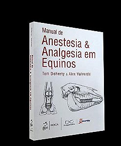 Livro Manual de Anestesia e Analgesia em Equinos - Valverde - Elsevier