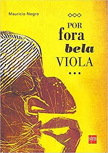 Livro Por Fora Bela Viola - Negro