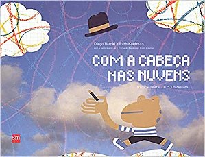 Livro Com a Cabeca Nas Nuvens - Bianki/kaufman